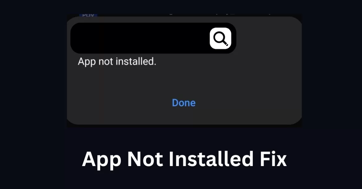 app not installed