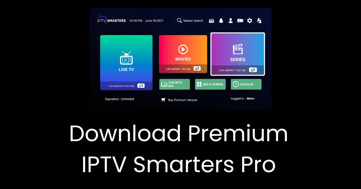 IPTV Smarters Pro premium 